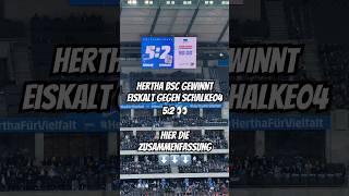 Fußball Hertha BSC Eiskalt gegen Schalke04 gewonnen🥇⚽️fußball bundesliga fussball [upl. by Atrim]