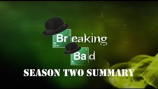 Summary Breaking Bad Season 2 [upl. by Yniar]