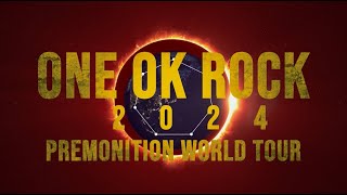 ONE OK ROCK PREMONITION WORLD TOUR 2024  Trailer [upl. by Nodnar312]