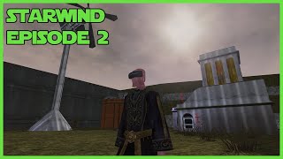 Starwind Star Wars mod for Morrowind Part 2 [upl. by Dleifyar]