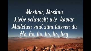 dschinghis khan  Moskau Lyrics [upl. by Craig408]