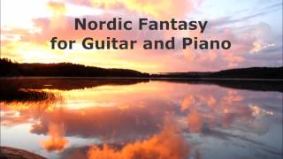 Nordic Fantasy for Guitar and Piano [upl. by Nilesoj]