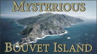 The Mysterious Bouvet Island [upl. by Tadeas738]