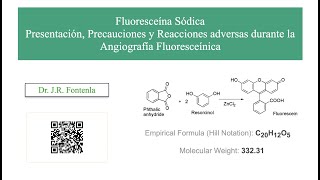 Fluoresceína Sódica Presentación Precauciones y Reacciones Adversas [upl. by Ycnuahc719]