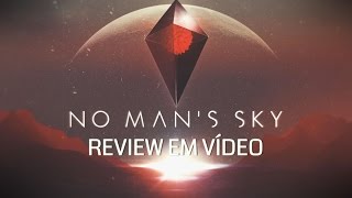 NO MANS SKY VALE A PENA ANÁLISE  REVIEW [upl. by Goldstein]