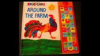 ERIC CARLE Around the Farm [upl. by Ahtabat]