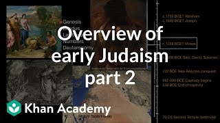 Overview of early Judaism part 2  World History  Khan Academy [upl. by Suhploda]