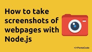 How to take screenshots of webpages with Nodejs [upl. by Piper]