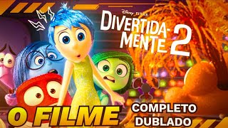 DIVERTIDA MENTE 2  FILME INFANTIL LANÇAMENTO COMPLETO DUBLADO  2024 [upl. by Zadoc675]