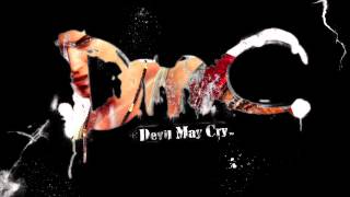 DmC Devil May Cry  Distrust Theme [upl. by Ib]