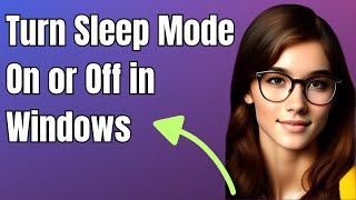 How to Turn Sleep Mode On or Off in Windows 10 [upl. by Attenoj72]