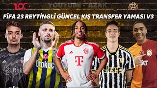 FİFA 23 GÜNCEL KIŞ TRANSFER VE REYTİNG YAMASI V3 8 MAYIS 2024 LATEST TRANSFER UPDATE2324 [upl. by Ahseela]