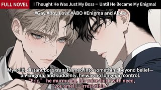 I Thought He Was Just My Boss… Until He Became My Engima Full Length Gay Audiobook [upl. by Aniral582]