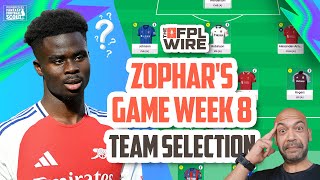 Saka out  Zophars Gameweek 8 Team Selection  The FPL Wire  Fantasy Premier League Tips 202425 [upl. by Naus781]