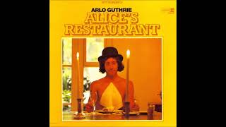 Arlo Guthrie  Alices Restaurant Full Album 1967 Stereo [upl. by Hillinck]