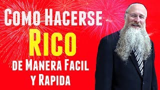 Como Hacerse Rico en forma rapida y sencilla [upl. by Nirred]