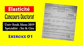 quotÉlasticité quotConcours doctorat Souk Ahras 2019 Ex01 [upl. by Gish]