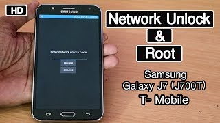 Samsung Galaxy J7 J700T Network Unlock amp Root 2018 T Mobile 100 ok [upl. by Nerha792]