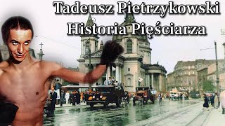 Tadeusz Pietrzykowski Biografia Pięściarza [upl. by Cory]