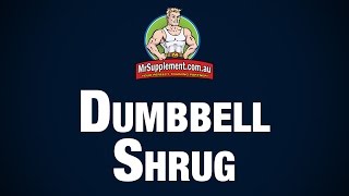 Dumbbell Shrug [upl. by Alyn]