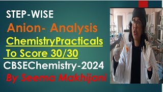 NEET  JEE mains 2024 ANION Detection STEPWISE in 15 minutes class 11 and 12 Chemistry Practical [upl. by Puna]