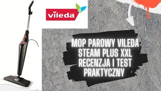 Mop parowy VILEDA Steam Plus XXLRECENZJA I TEST PRAKTYCZNY [upl. by Notlaw203]