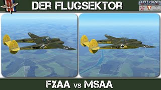 IL2 Great Battles FXAA vs MSAA auf älteren PC Systemen deutsch [upl. by Armbrecht]