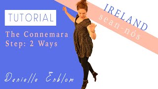 Tutorial SeanNos Irish The Connemara Step Two Ways [upl. by Joni615]