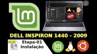 💻 Dell Inspiron 1440 🐧🐧 Instalação do Linux Mint 202 Uma Primeira Parte 🐧🐧 [upl. by Emlynne]