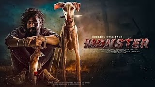 Monster New Released Full Hindi Dubbed Movie  Rocking Star Yash New South Action Movies 2024  new [upl. by Pattison353]