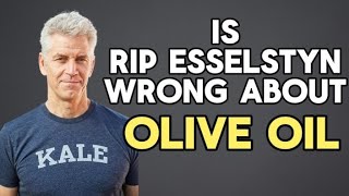 Rip Esselstyn Is Olive Oil Truly Not Healthy My take oliveoil vegan [upl. by Adigirb]