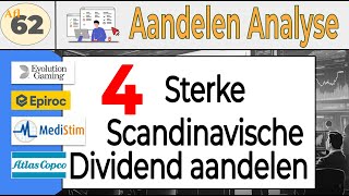 Aflevering 62 4 Scandinavische DividendAandelen Evolution AB  Atlas Copco  Epiroc  Medistim [upl. by Neeham]