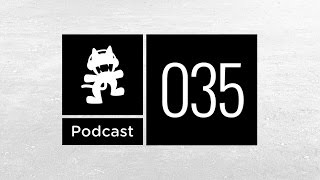 Monstercat Podcast Ep 035 [upl. by Shadow]