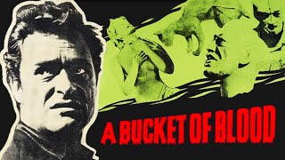 A Bucket of Blood 1959  Monster Madness 2024 [upl. by Eittik189]