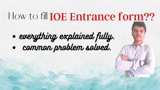 How to fill IOE entrance form [upl. by Tatiana827]