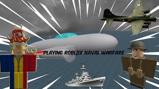 Roblox Naval Warfare [upl. by Schwerin]