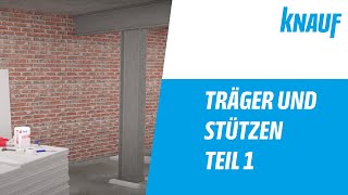 Knauf Träger und Stützenbekleidung Teil 1  Beplankungsdicke ermitteln [upl. by Dibbrun]