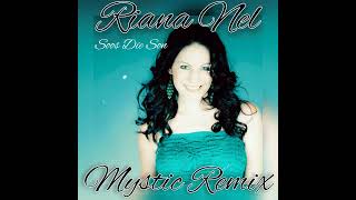 Riana Nel  Soos Die Son Mystic Remix [upl. by Ennovad641]