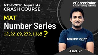 Number Series  Crash Course  MAT  Class 9th amp 10th  Asad Sir  Career PointNTSE [upl. by Susannah]