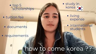 How to come South Korea as 🇰🇷🇰🇷 top 5 scholarships  southkorea koreanuniversity gksscholarship [upl. by Shay]