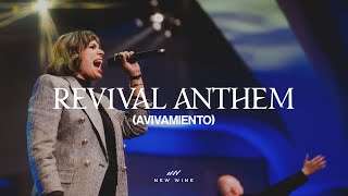 REVIVAL ANTHEM AVIVAMIENTO  New Wine [upl. by Araz]