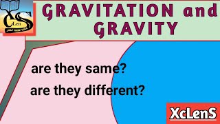 Difference Between Gravity and Gravitation [upl. by Aticilef]