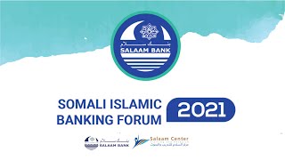 Somalia Islamic Banking Forum  Salam Bank 2021 [upl. by Circosta]