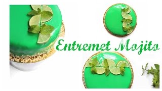 Entremet Mojito [upl. by Ayotal]