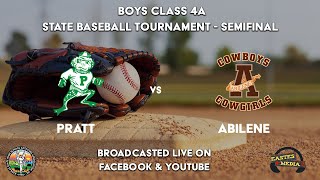 KS 4A State Baseball Tournament SEMIFINALS Pratt High School vs Abilene High School [upl. by Eseekram]