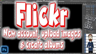 How to use Flickr How to Upload Images to Flickr How to Create Albums in Flickr FLICKR FLICKR [upl. by Enerak]