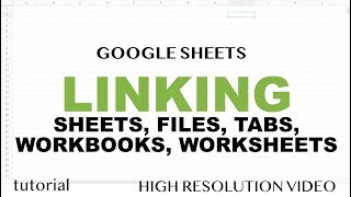 Google Sheets  Linking Data Between Sheets Workbooks Files amp Other Worksheets Tabs [upl. by Banquer]