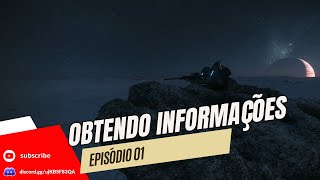 Em busca de informação  Episódio 01 [upl. by Ayra]