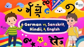 Unveiling Linguistic Roots German Sanskrit Hindi and English Compared GermanGyan by Nidhi jain [upl. by Ike]