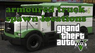 GTA V armoured truck spawn locations for easy cash [upl. by Ladin]